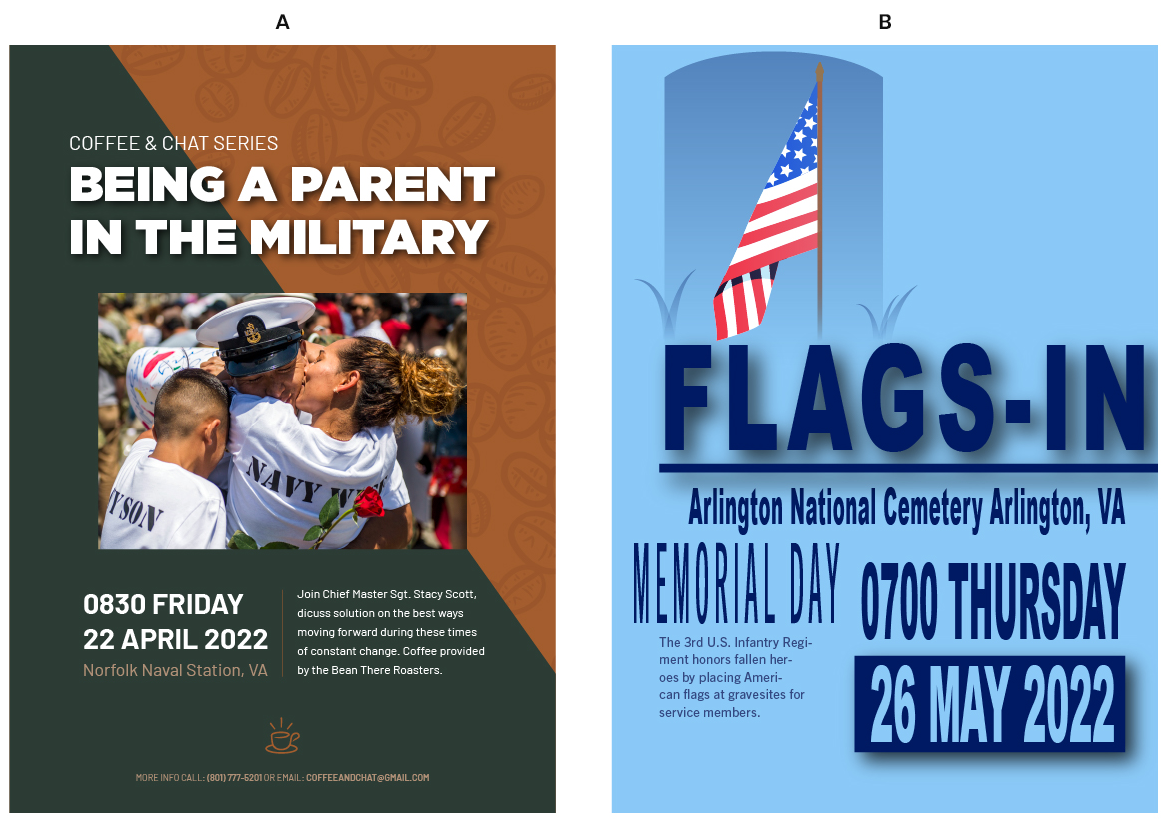 A side by side comparison of two poster designs, A and B. Design A includes information about a Coffee & Chat Series called Being a Parent in the Military. Design B includes information about a Memorial Day celebration.